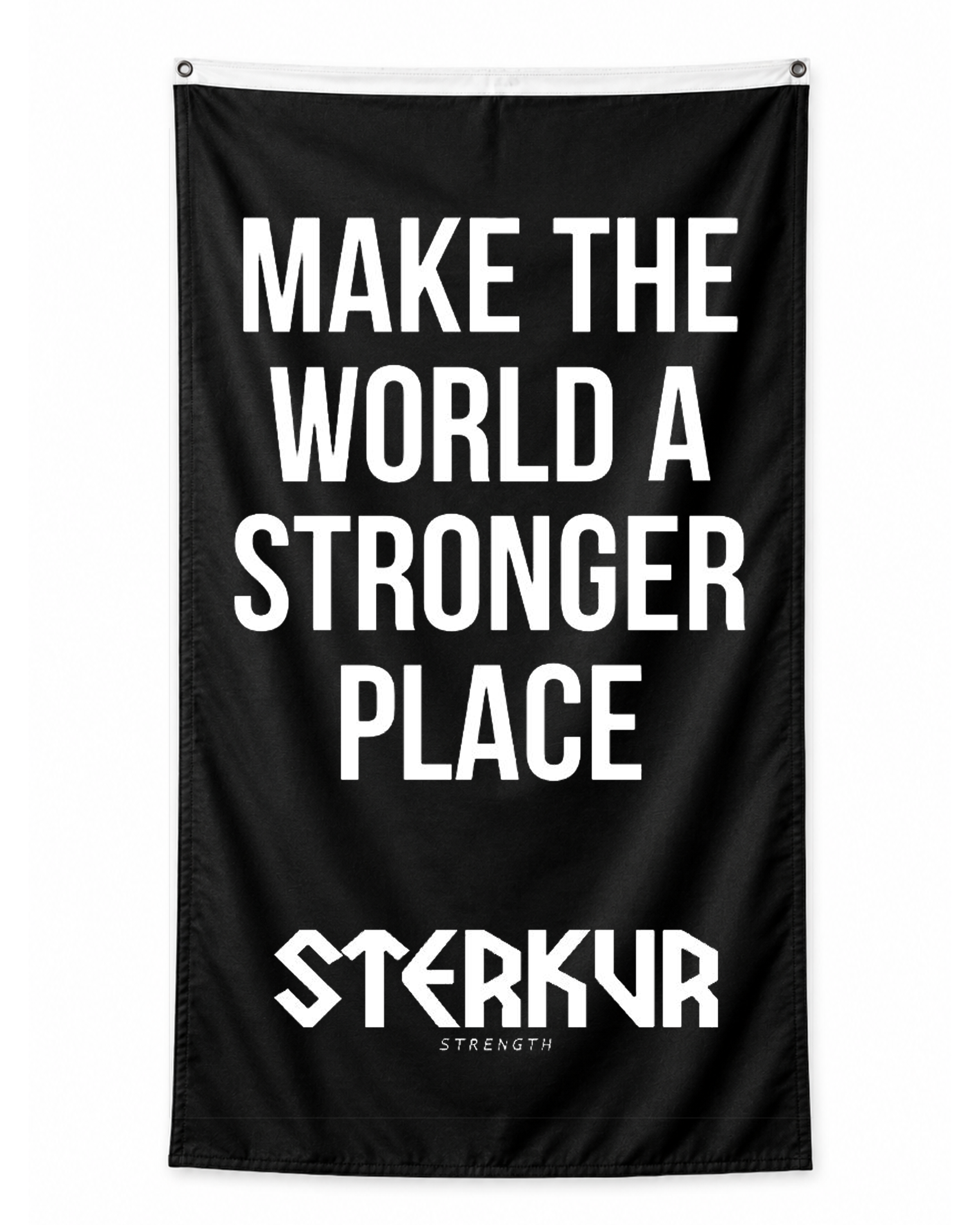 Make The World a Stronger Place Battle Flag
