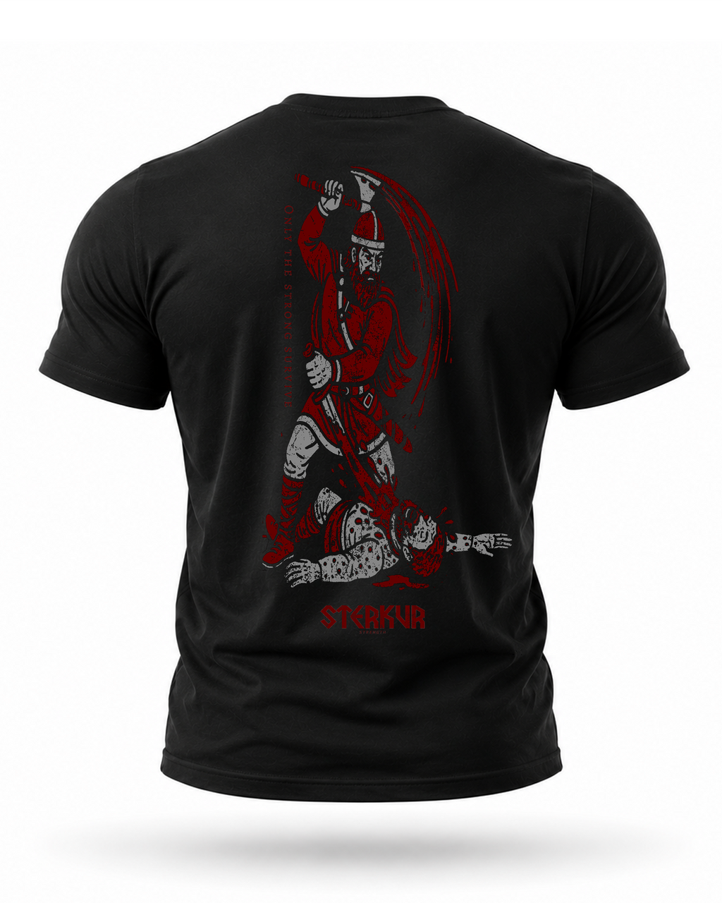 ONLY THE STRONG SURVIVE HIGH PERFORMANCE T-SHIRT